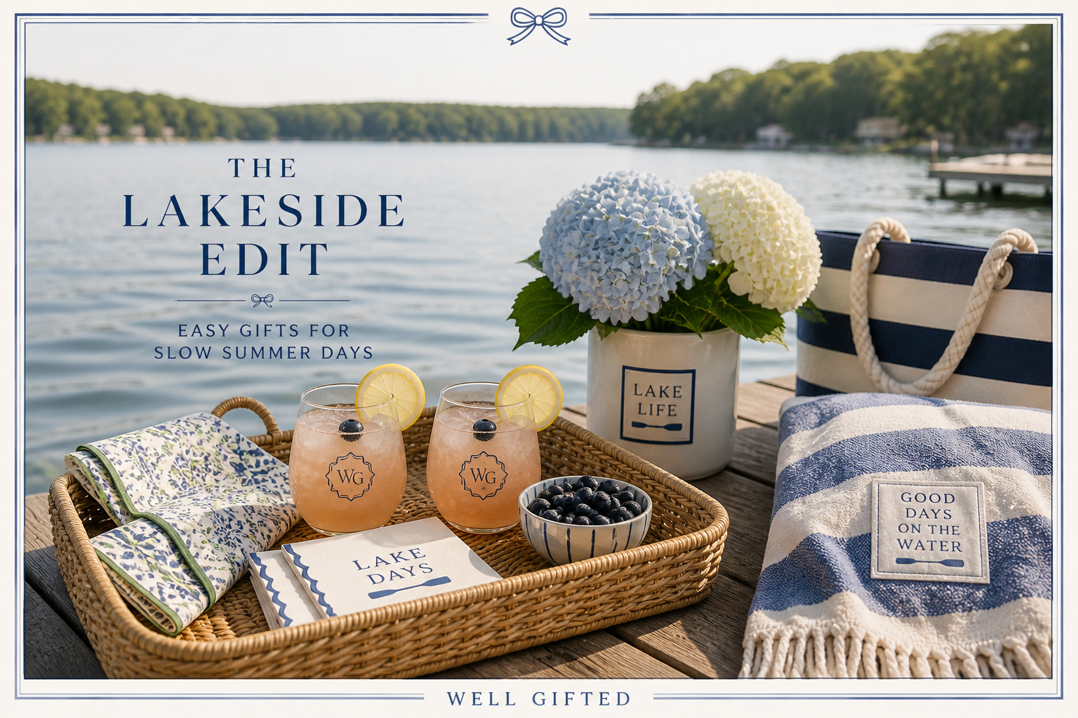 The Lakeside Edit
