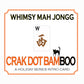 Whimsy Mah Jongg - CRAK DOT BAMBOO  Theme Mahjong Card