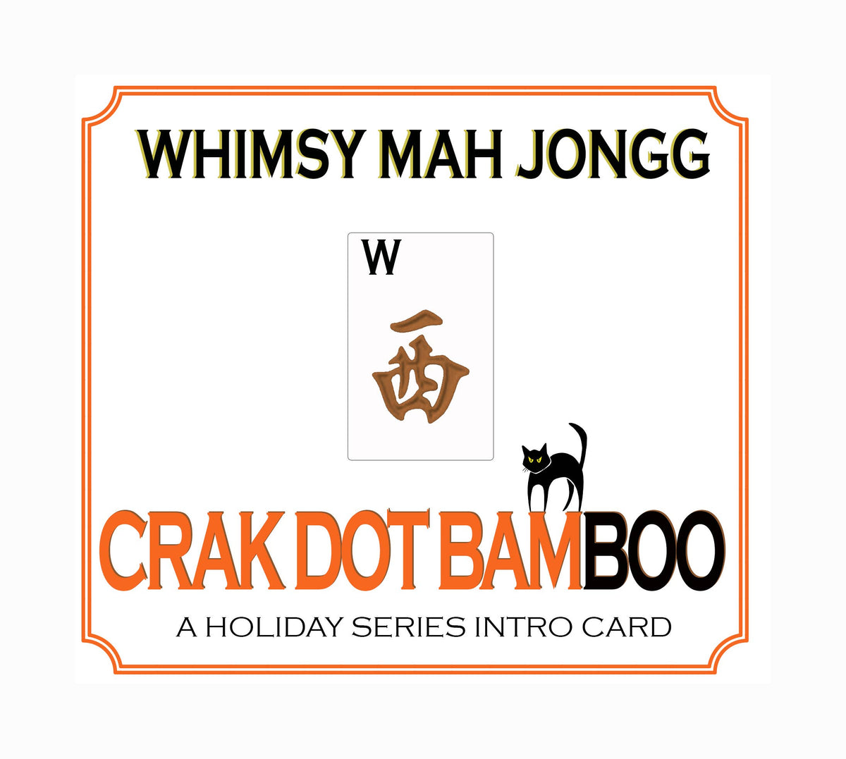 Whimsy Mah Jongg - CRAK DOT BAMBOO  Theme Mahjong Card