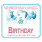Whimsy Mah Jongg - BIRTHDAY Theme Mahjong Card