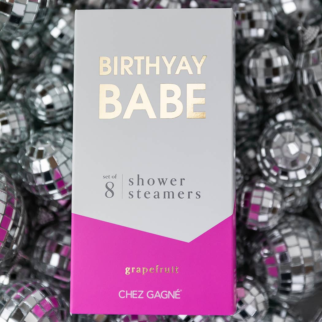 Birthyay Babe - Birthday Shower Steamers - Grapefruit - Chez Gagné