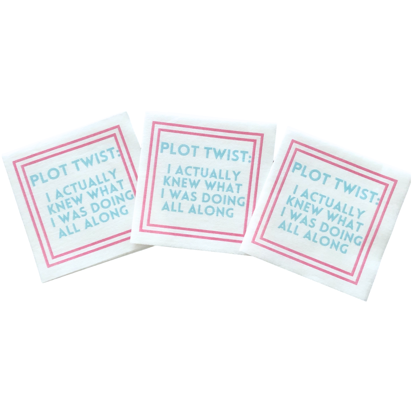 Plot Twist:  I Actually Knew What I was Doing All Along Cocktail Napkins (Set of 25)