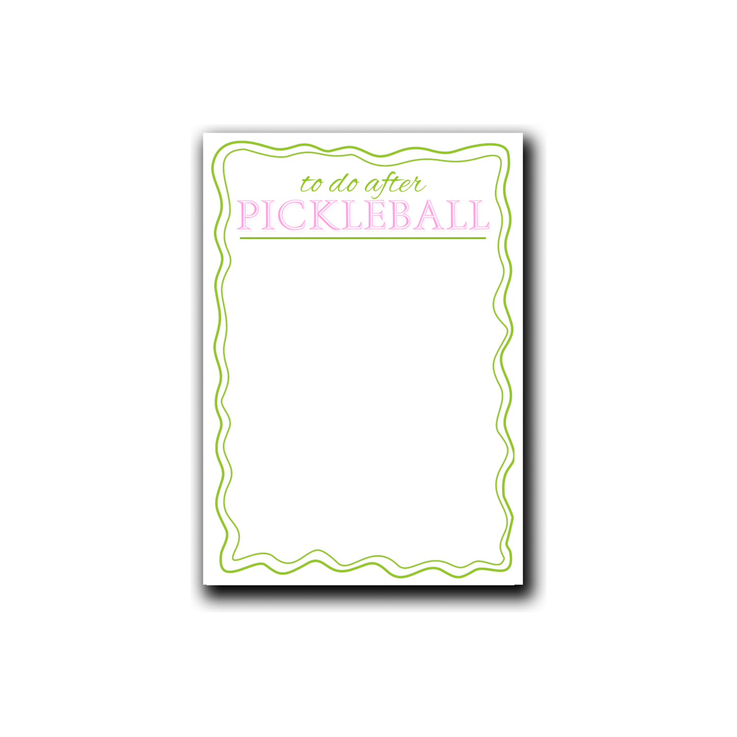 To Do After Pickleball Notepad