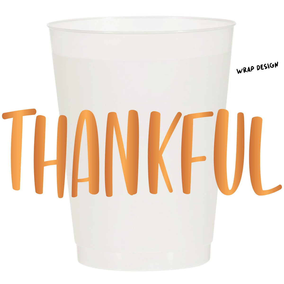 Thankful | Frosted Cups
