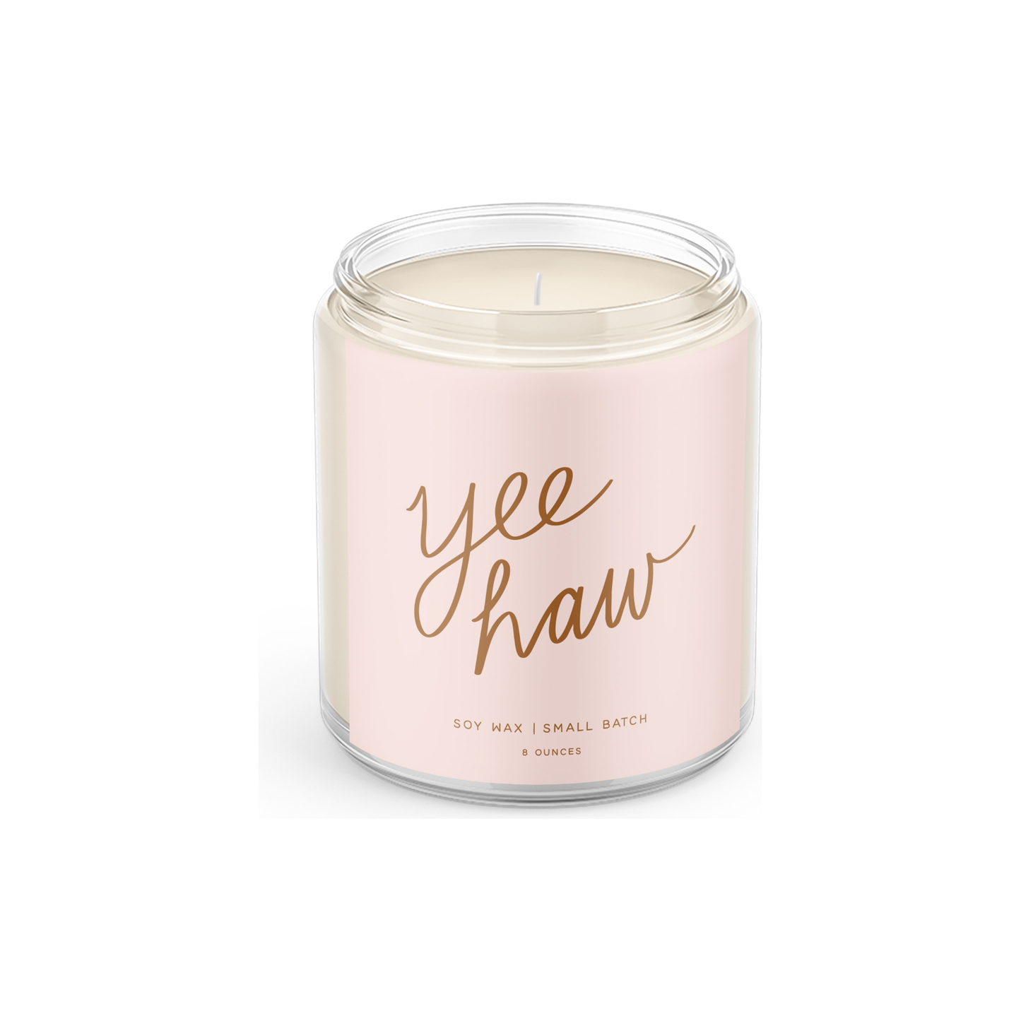 Yee Haw: 8 oz Soy Wax - Small Batch Candles