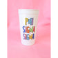 CHI OMEGA  Bring On the Fun Sorority Stadium Cup (set of 1)