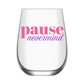 Mahjong Stemless Wine Glass "Pause Nevermind" - Single 1ct - Fabuplates