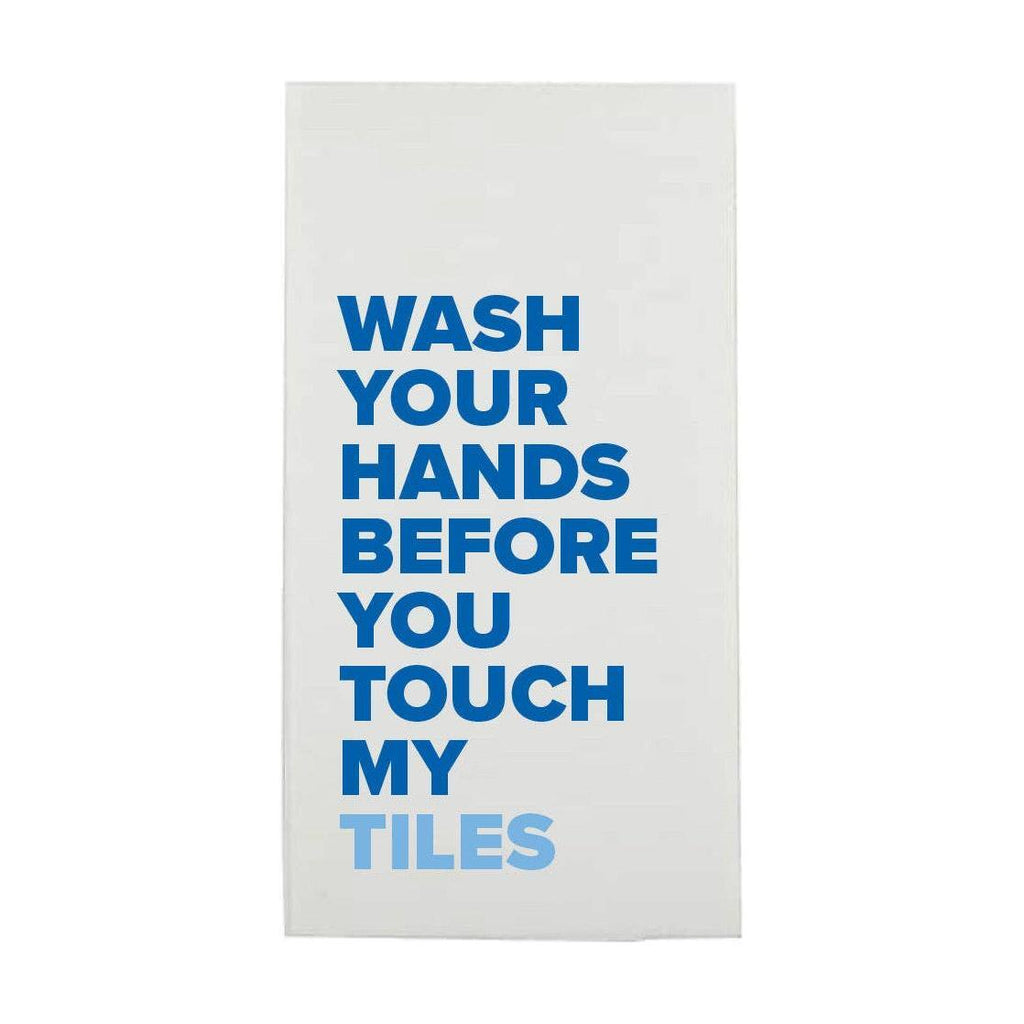 "WASH YOUR HANDS BEFORE YOU TOUCH MY TILES" MAHJONG GUEST TOWEL