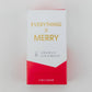 Everything is Merry - Shower Steamers