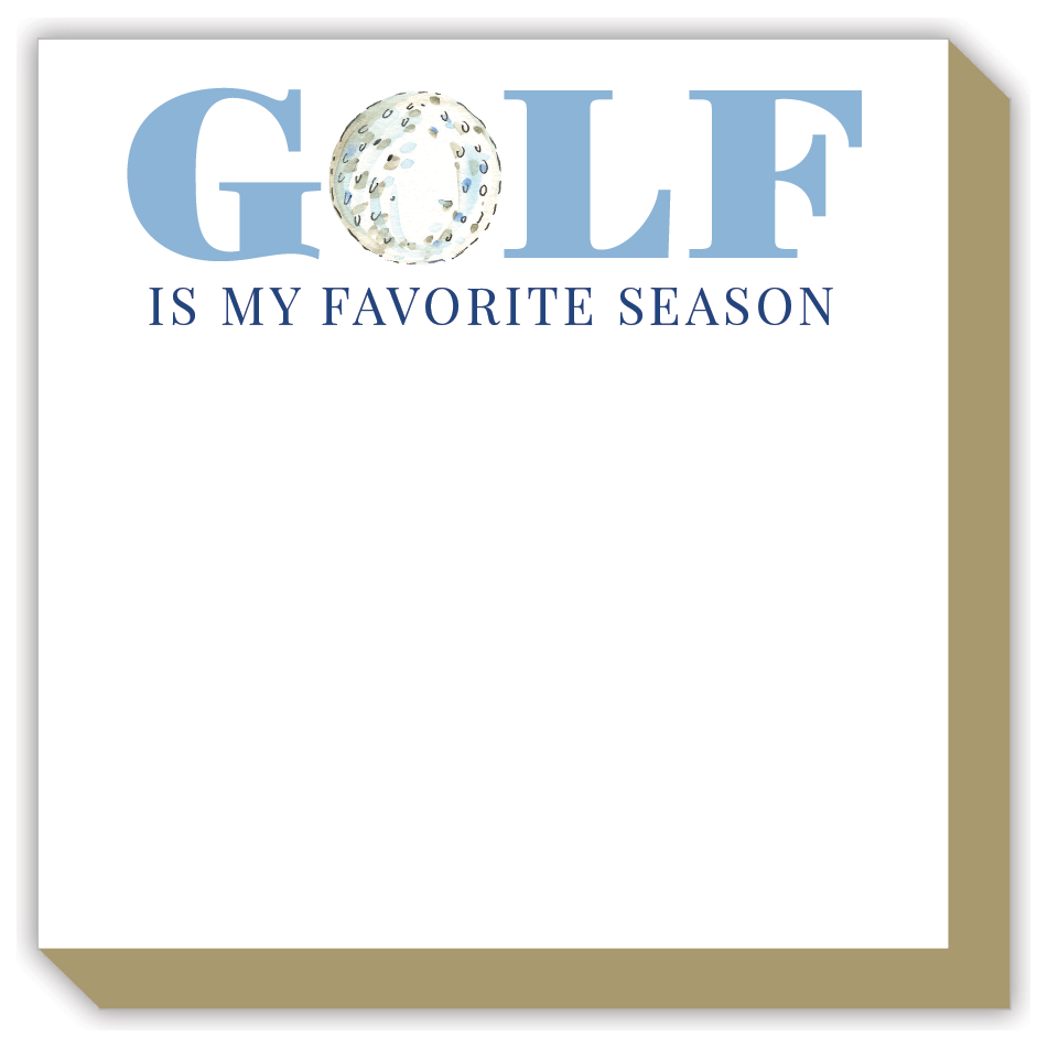 Golf Is My Favorite Season Blue Luxe Notepad