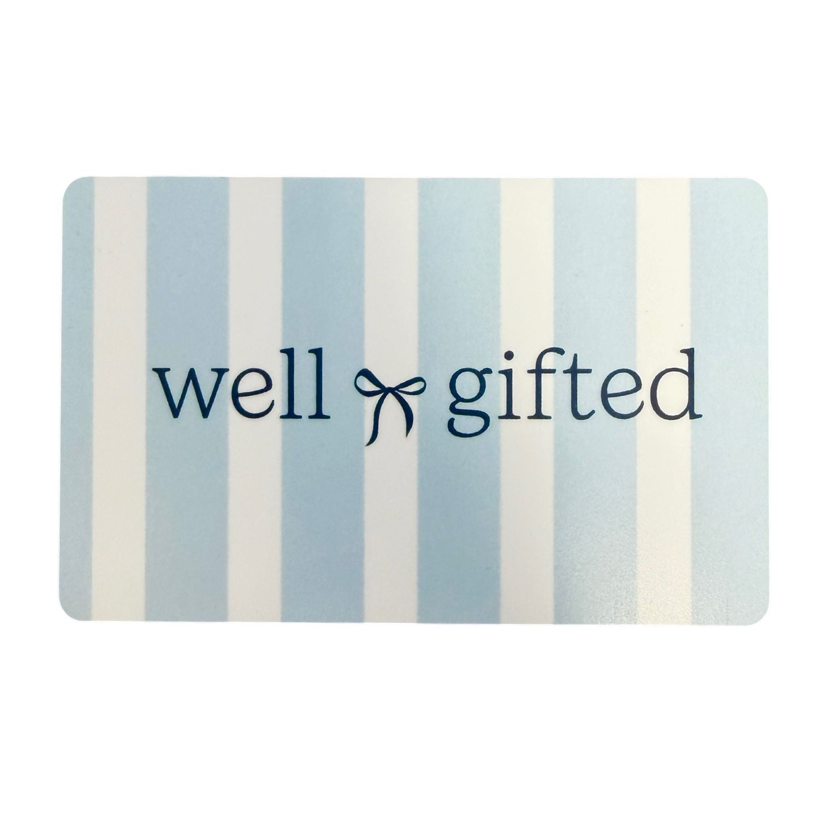 Well Gifted Gift Card