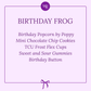 Happy Birthday Frog