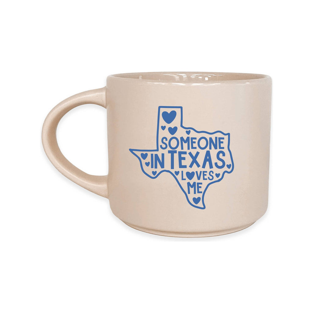 Someone In Texas Loves Me Mug