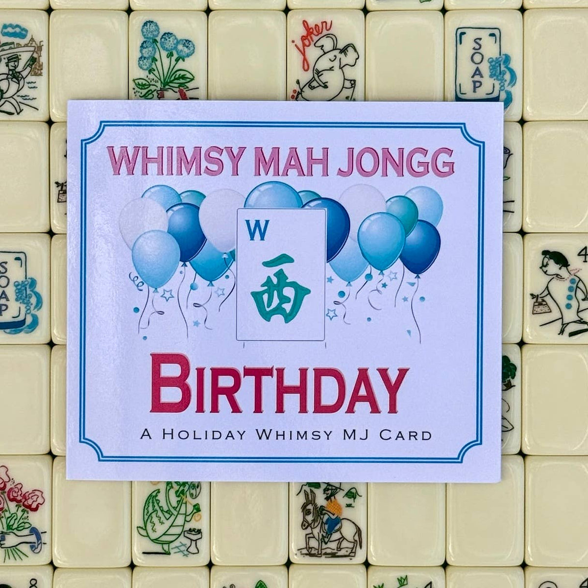 Whimsy Mah Jongg - BIRTHDAY Theme Mahjong Card