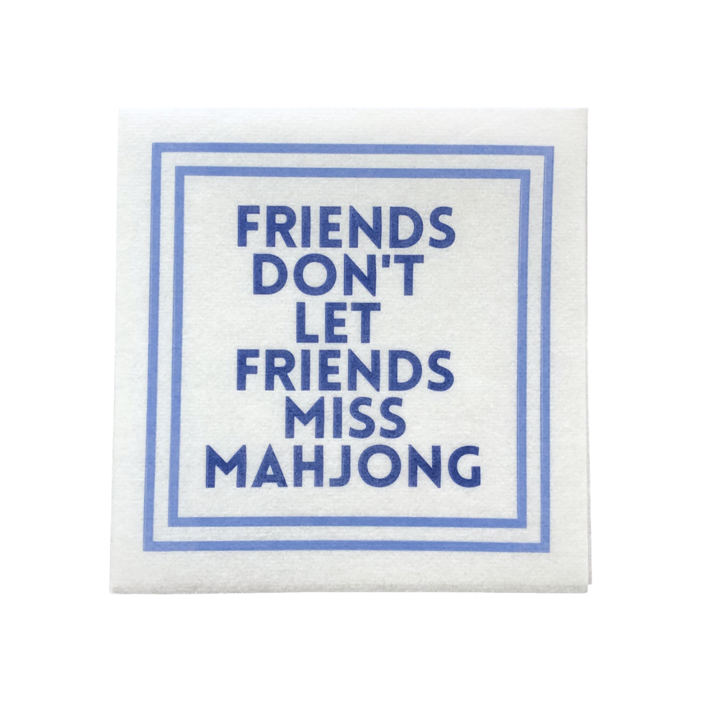 Friends Don't Let Friends Miss Mahjong Cocktail Napkins (set of 25)