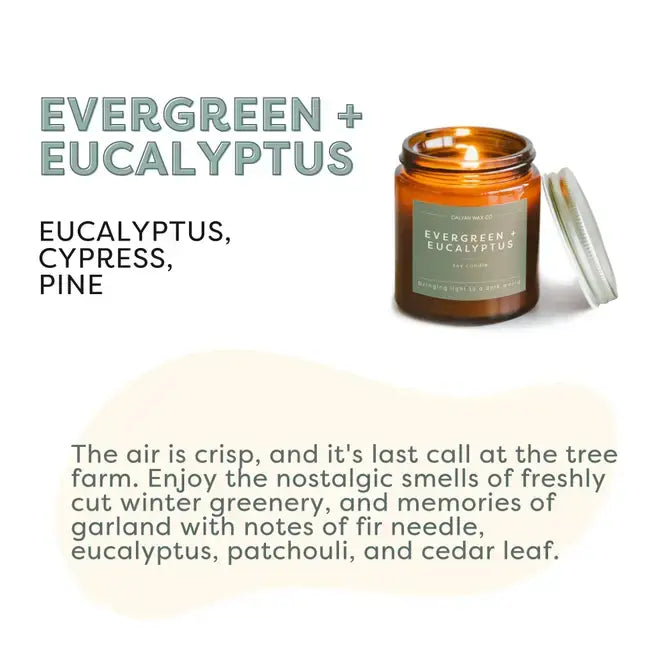 Calyan Wax Co. - Evergreen + Eucalyptus Candle