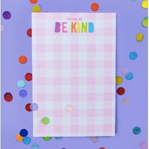 Notepad 4x6 - It's Cool to Be Kind