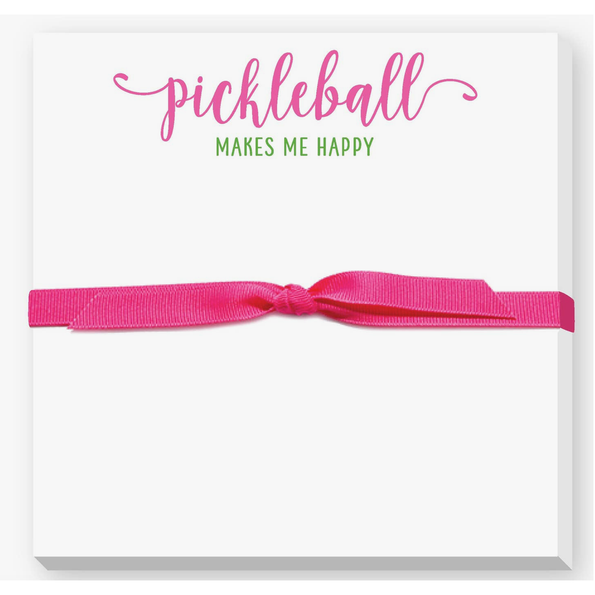 Pickleball Makes Me Happy Notepad