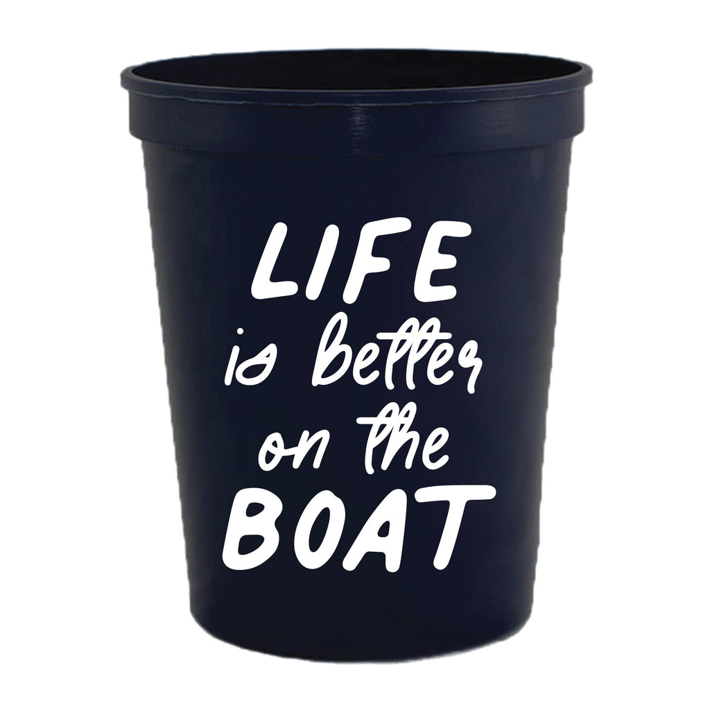 Life Is Better On The Boat Black Stadium Cups - Summer